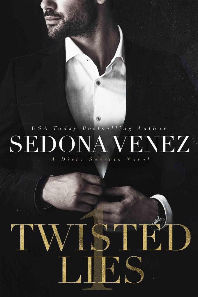 Twisted Lies (Dirty Secrets, #1)