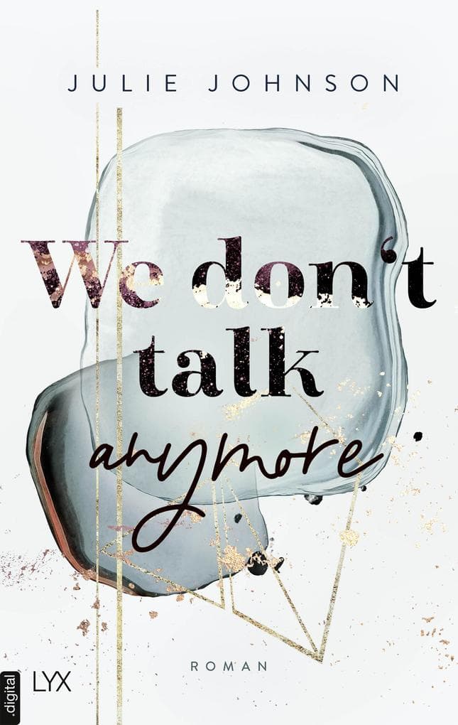 We don't talk anymore