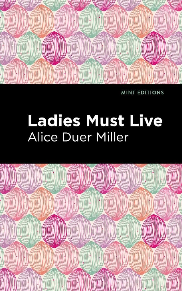 Ladies Must Live