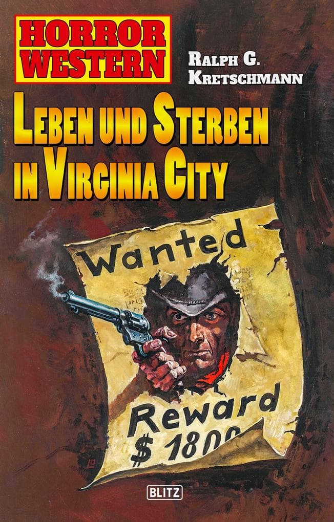 Horror Western 05: Leben und Sterben in Virginia
