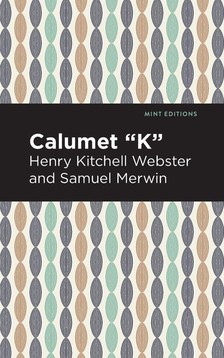 Calumet "K"