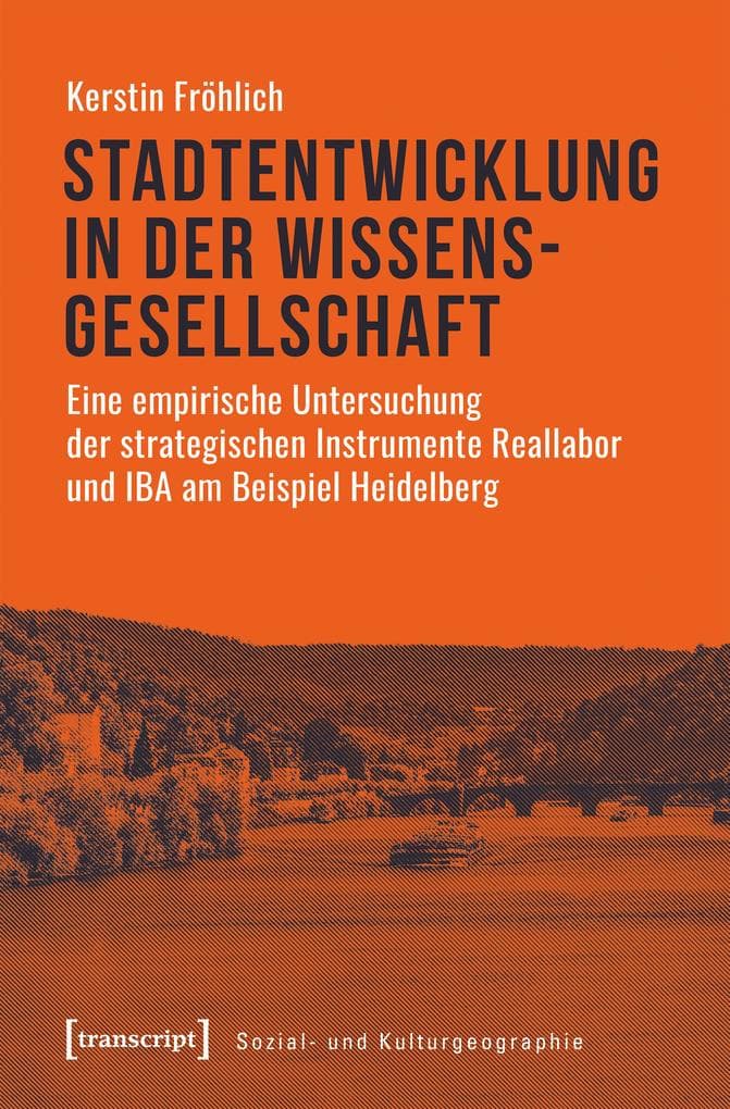Stadtentwicklung in der Wissensgesellschaft