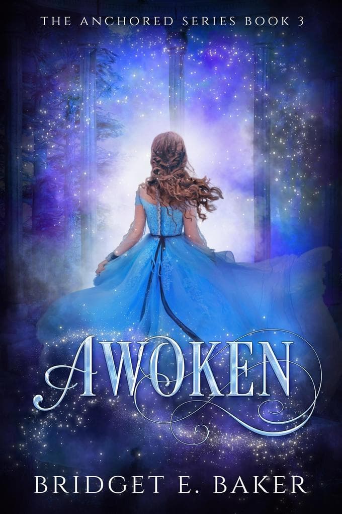 Awoken (The Anchored Series, #3)