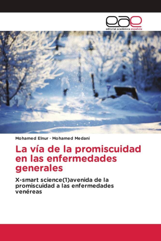 La vía de la promiscuidad en las enfermedades generales