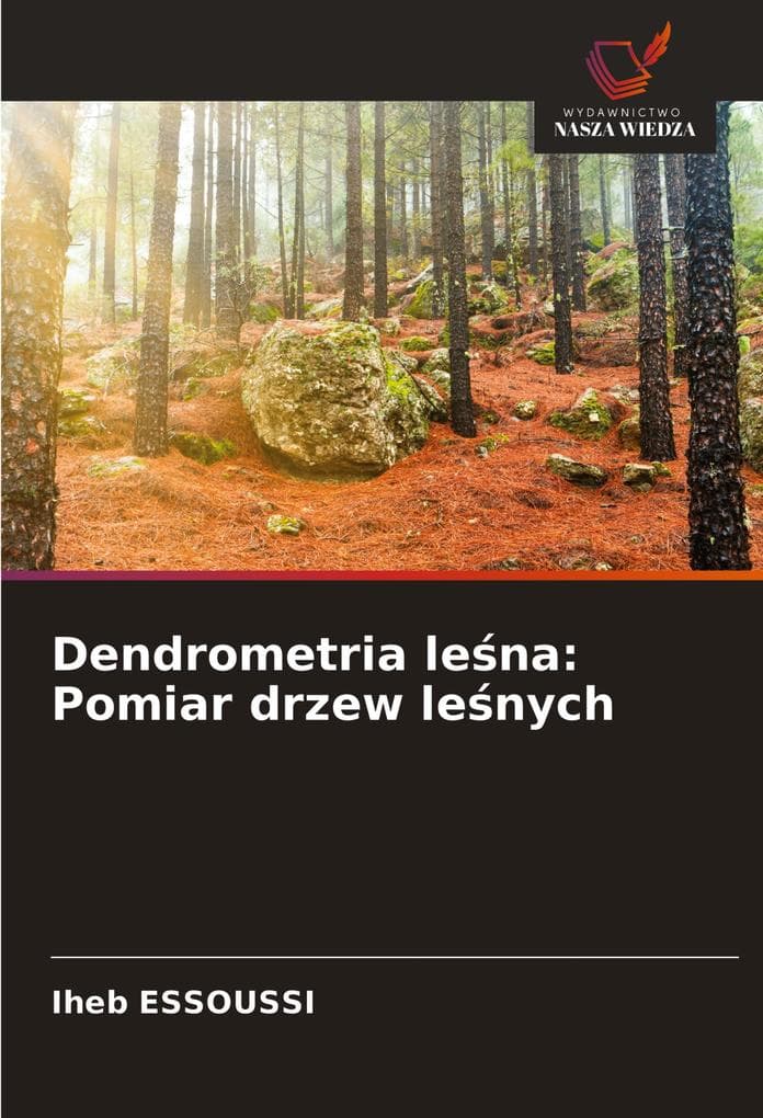 Dendrometria lena: Pomiar drzew lenych