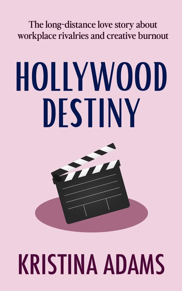 Hollywood Destiny (Hollywood Gossip, #4)