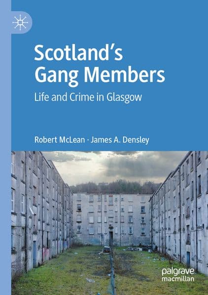 Scotland's Gang Members