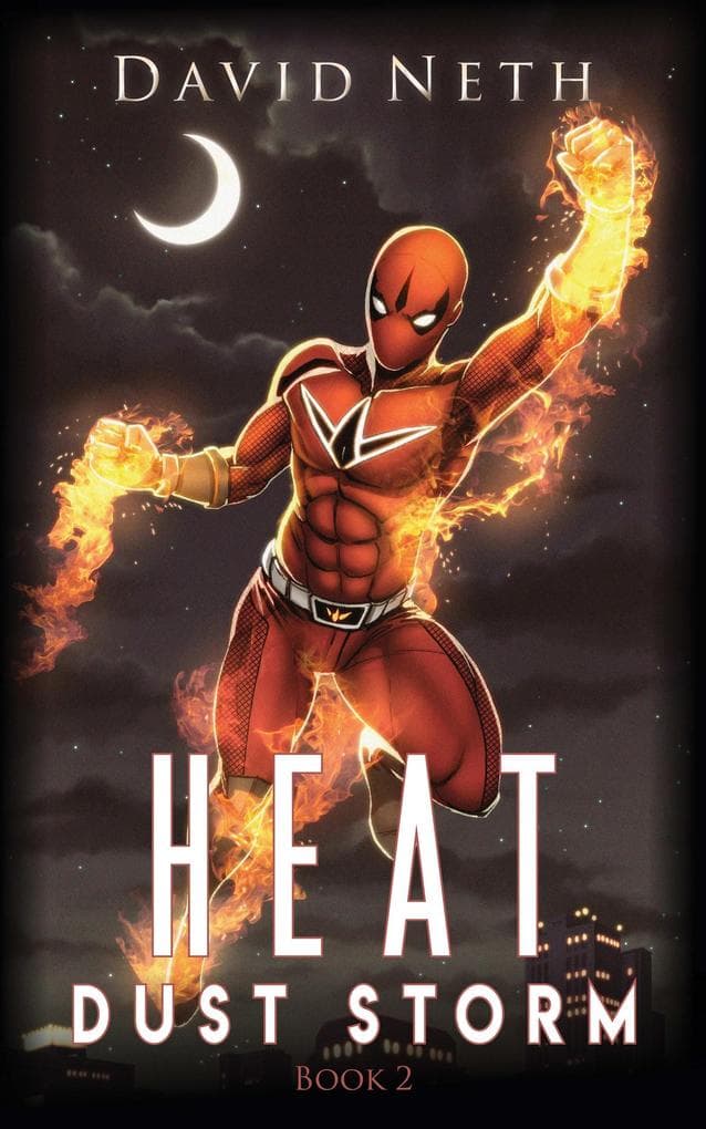 Dust Storm (Heat, #2)