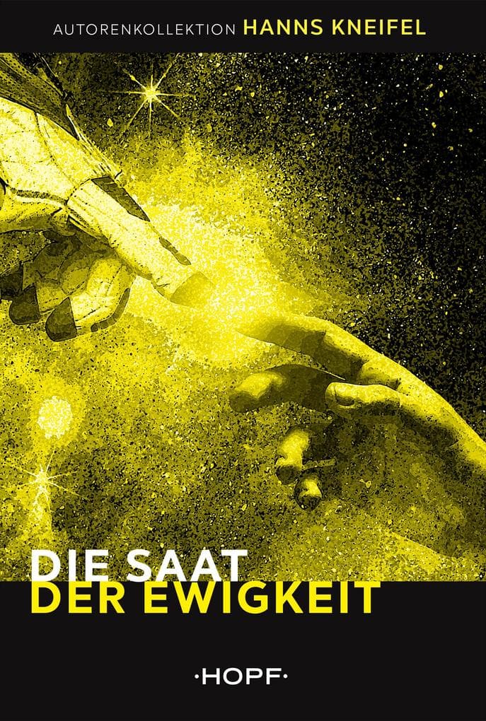 Die Saat der Ewigkeit