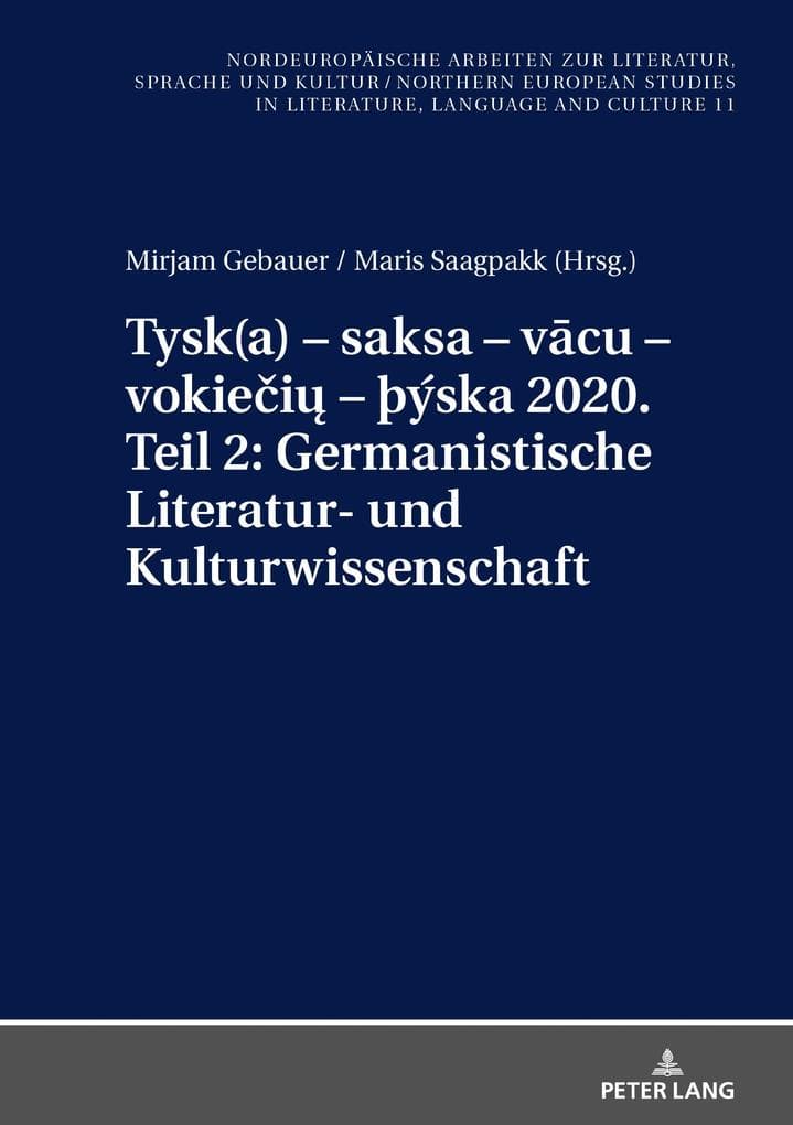 Tysk(a) - saksa - vcu - vokiei - þýska 2020. Teil 2: Germanistische Literatur- und Kulturwissenschaft