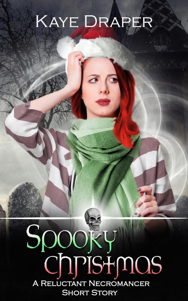 Spooky Christmas (Reluctant Necromancer, #7)