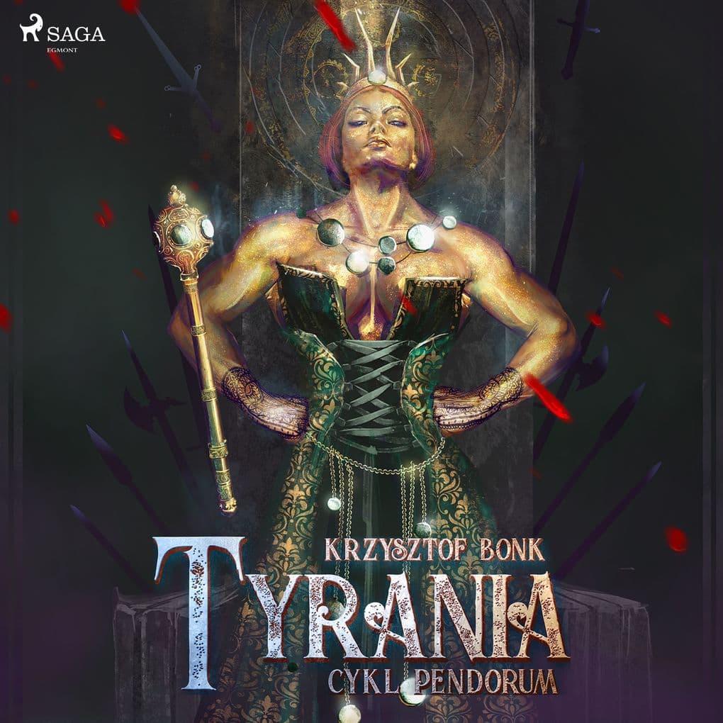 Cykl Pendorum. Cz IV. Tyrania