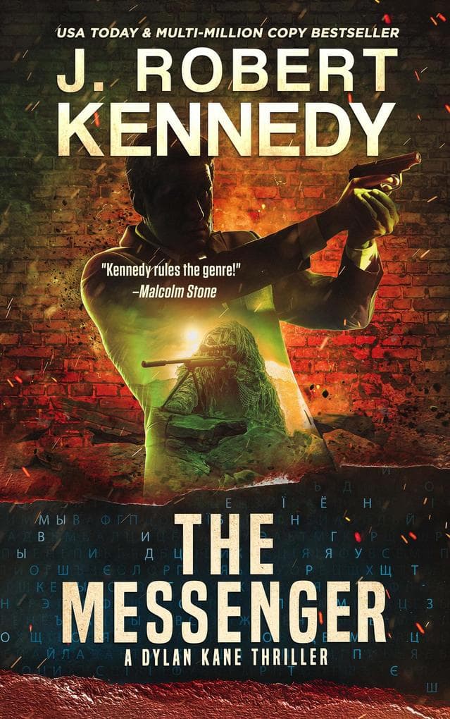 The Messenger (Dylan Kane Thrillers, #11)