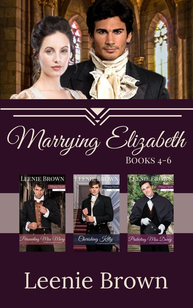 Marrying Elizabeth, Books 4-6 Compilation