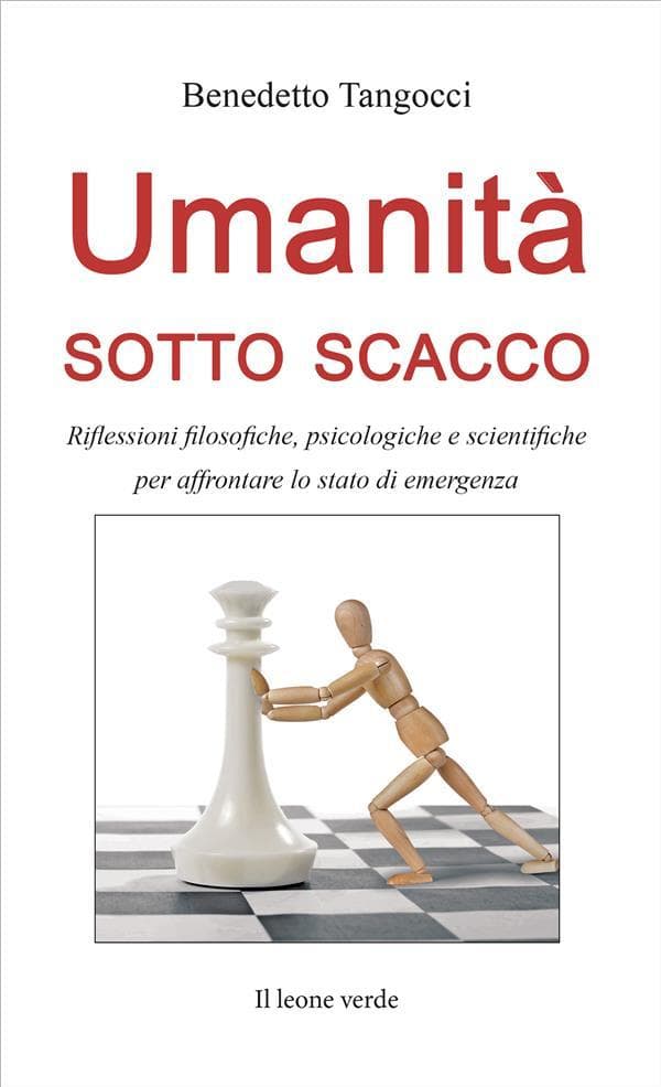 Umanità sotto scacco