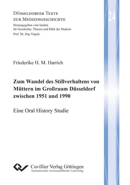 Zum Wandel des Stillverhaltens von Müttern im Großraum Düsseldorf zwischen 1951 und 1990