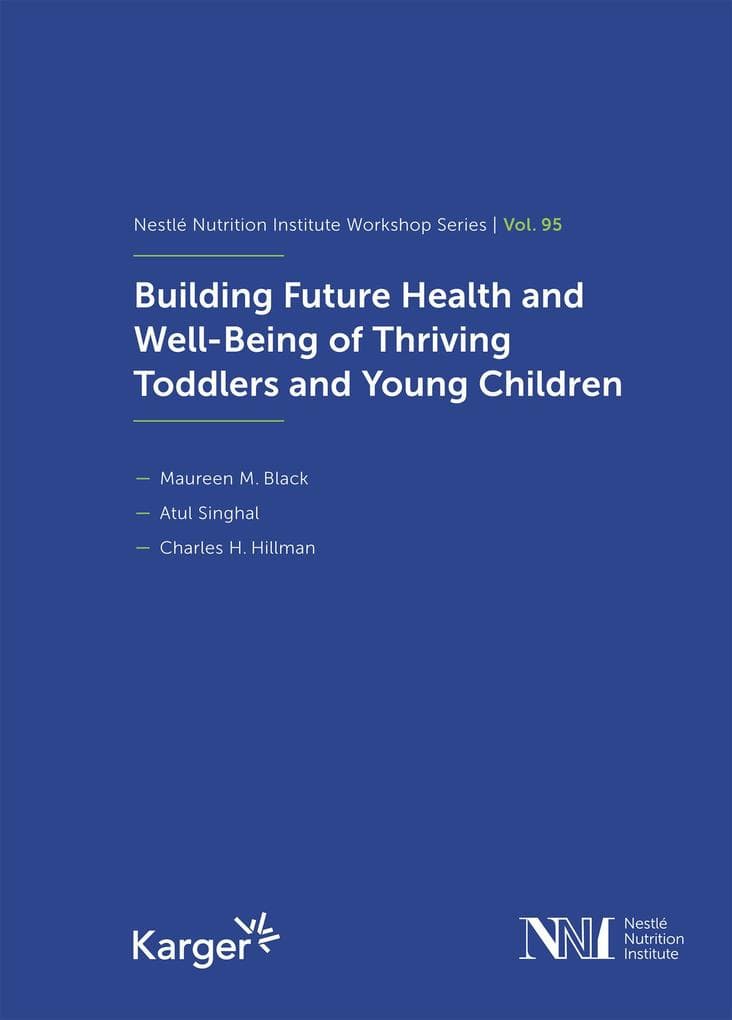 Building Future Health and Well-Being of Thriving Toddlers and Young Children