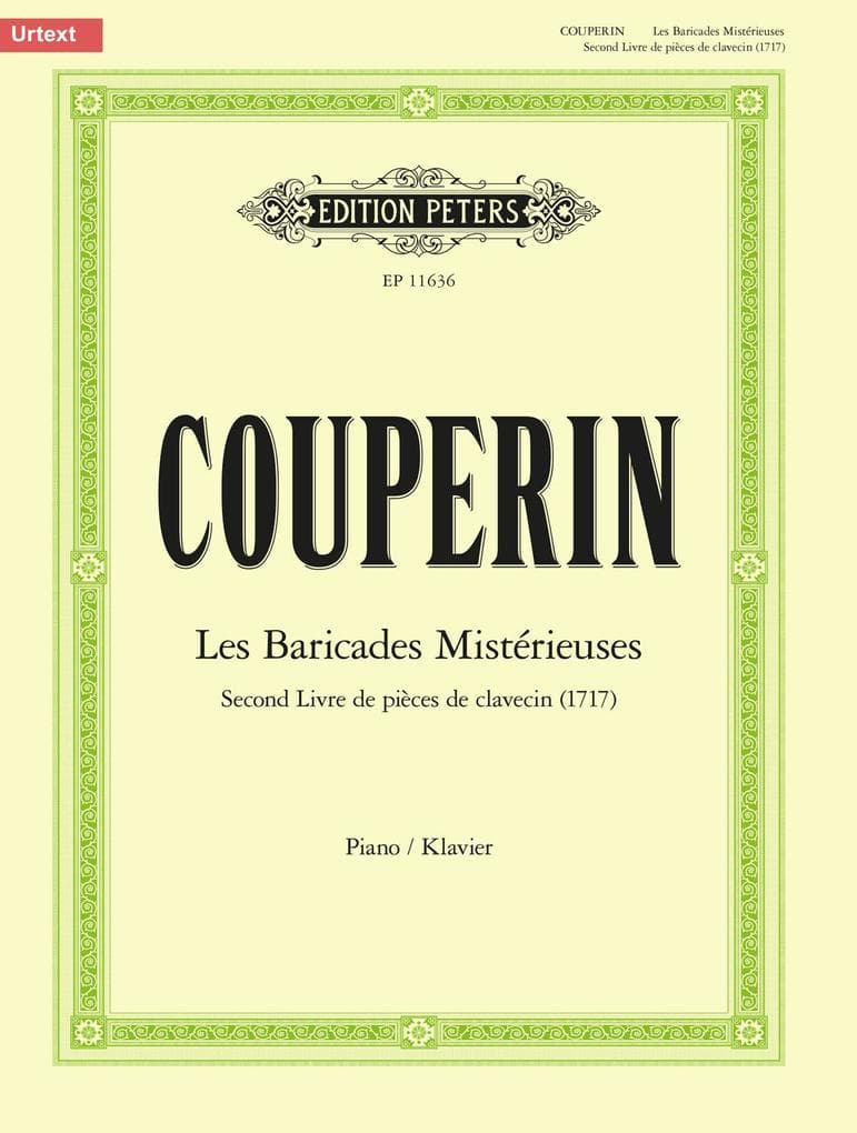 Les Baricades Mistérieuses -Second Livre de pièces de clavecin (1717)-