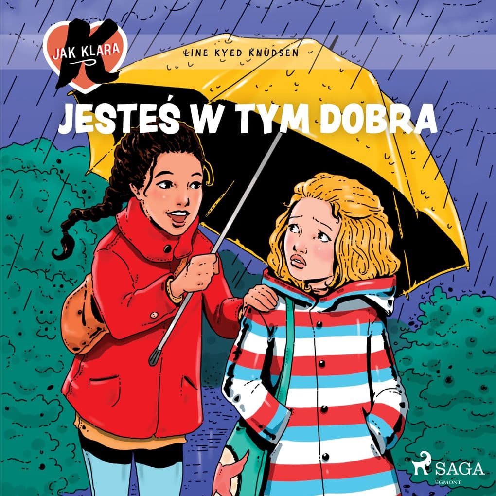 K jak Klara 22 Jeste w tym dobra
