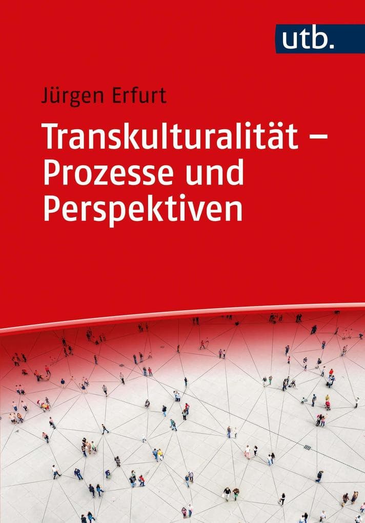 Transkulturalität - Prozesse und Perspektiven