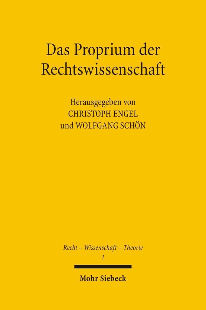 Das Proprium der Rechtswissenschaft