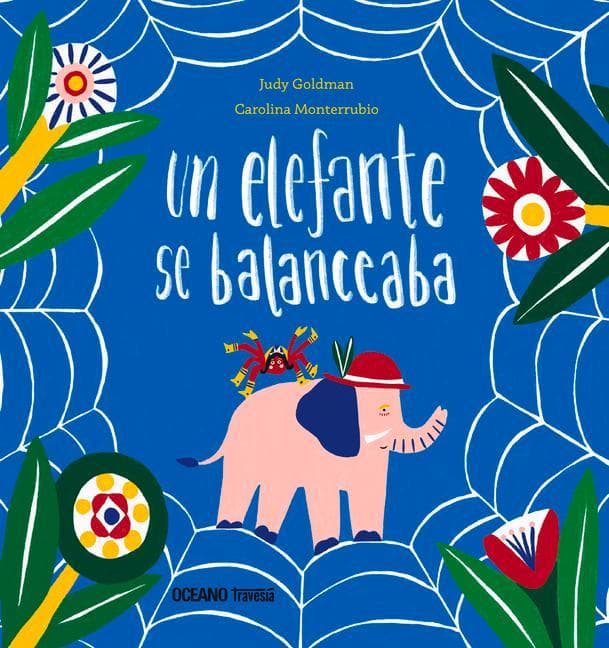 Un Elefante Se Balanceaba