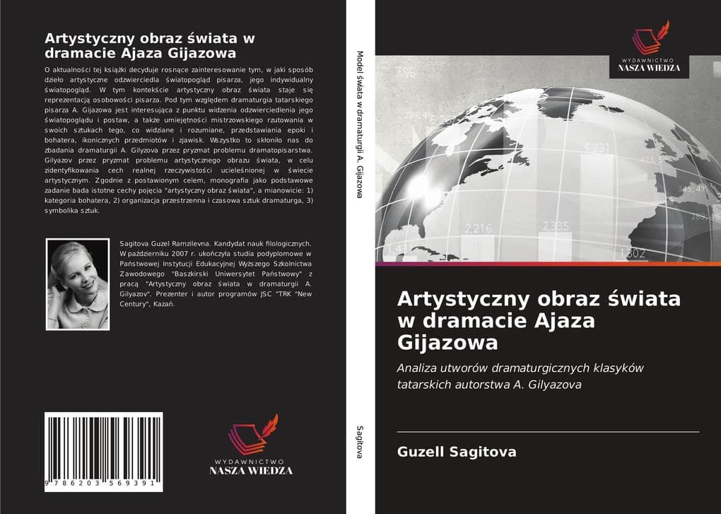 Artystyczny obraz wiata w dramacie Ajaza Gijazowa