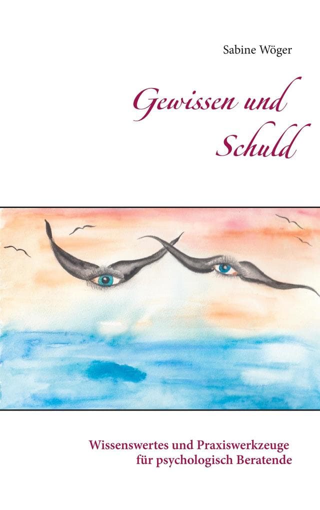 Gewissen und Schuld
