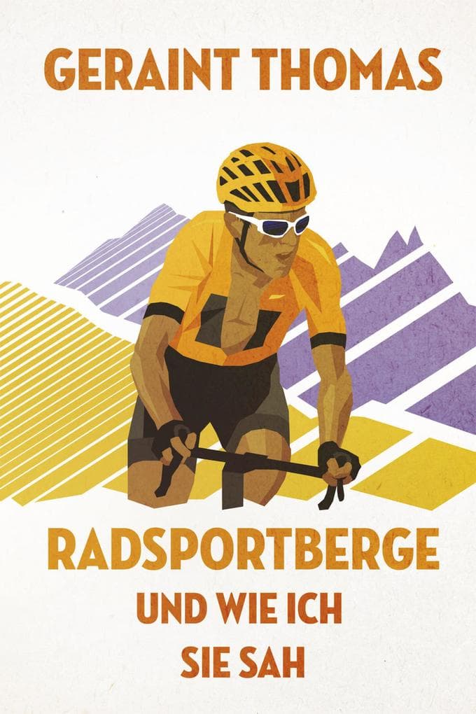 Radsportberge und wie ich sie sah