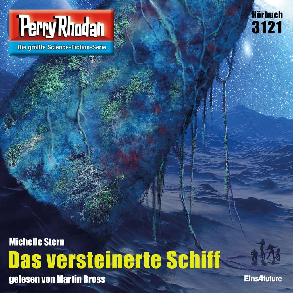 Perry Rhodan 3121: Das versteinerte Schiff