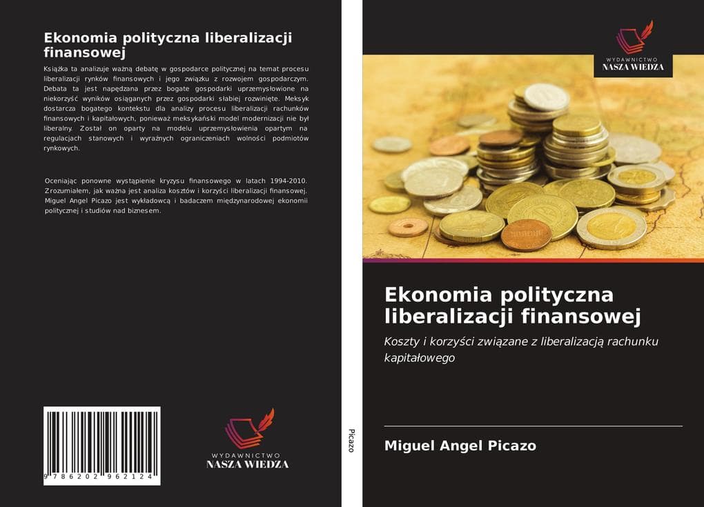 Ekonomia polityczna liberalizacji finansowej
