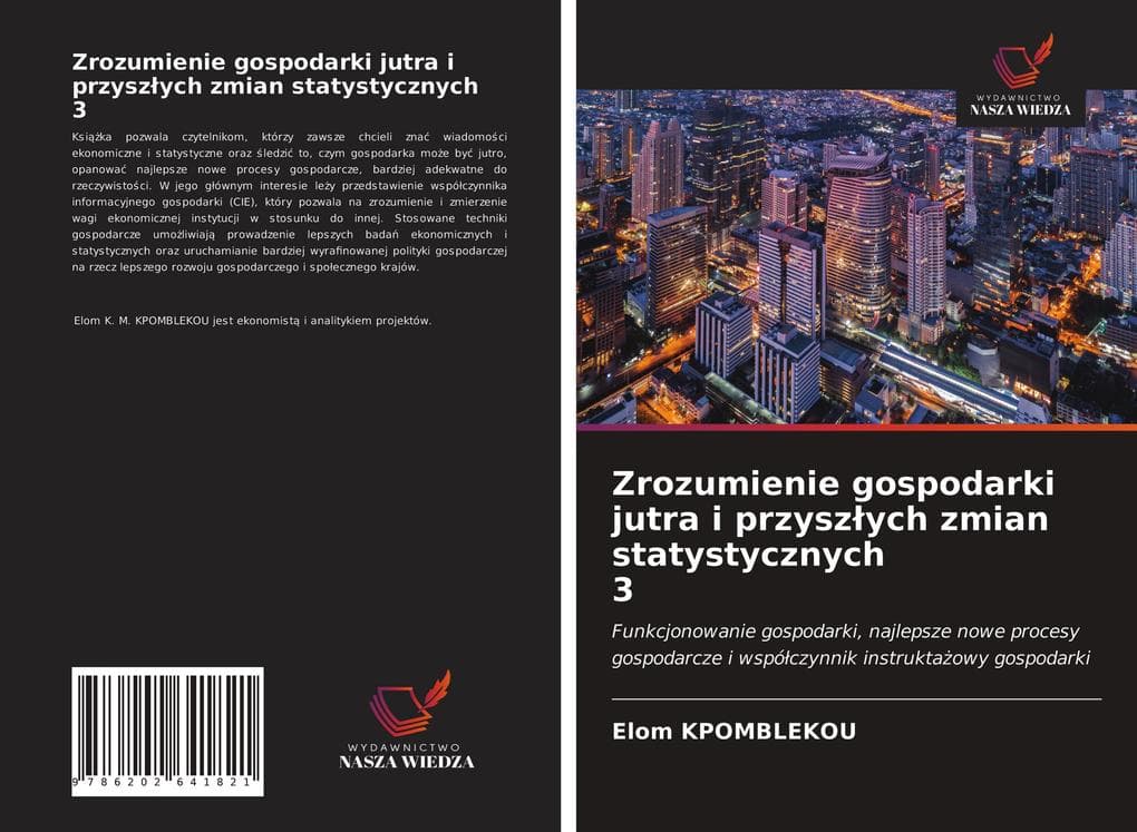 Zrozumienie gospodarki jutra i przyszych zmian statystycznych 3