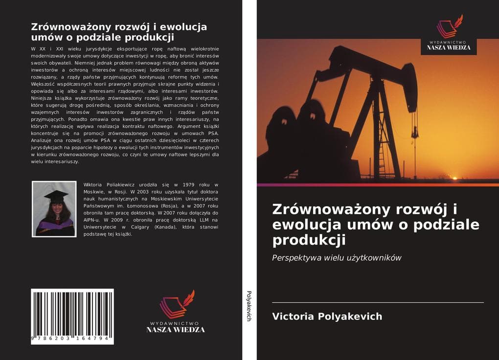 Zrównowaony rozwój i ewolucja umów o podziale produkcji