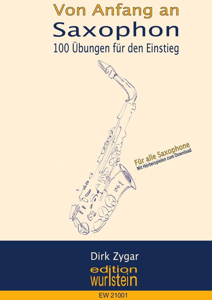 Von Anfang an: Saxophon