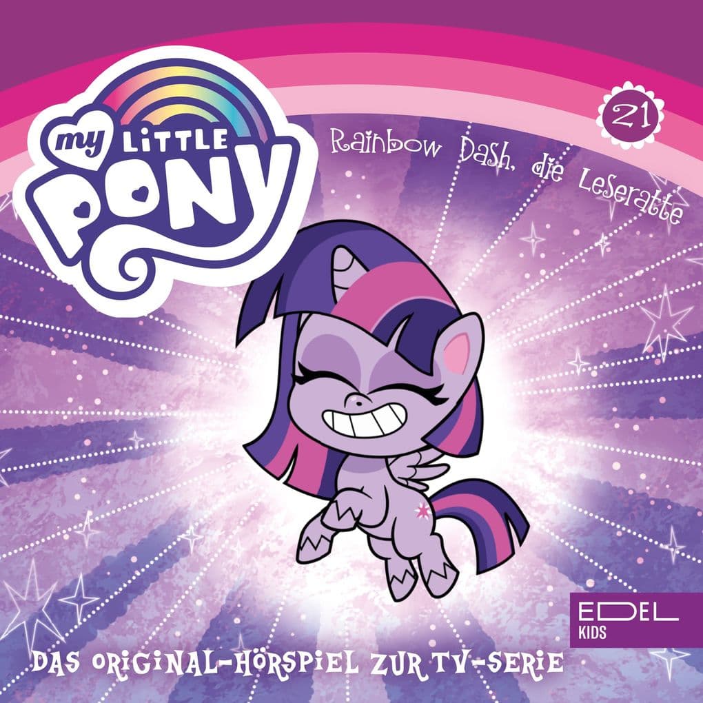 Folge 21: Rainbow Dash, die Leseratte / Herz- Und Huftag (Das Original-Hörspiel zur TV-Serie)