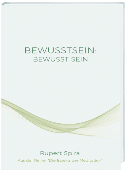 BEWUSSTSEIN BEWUSST SEIN