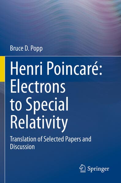 Henri Poincaré: Electrons to Special Relativity