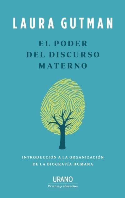 El poder del discurso materno: introducción a la organización de la biografía humana