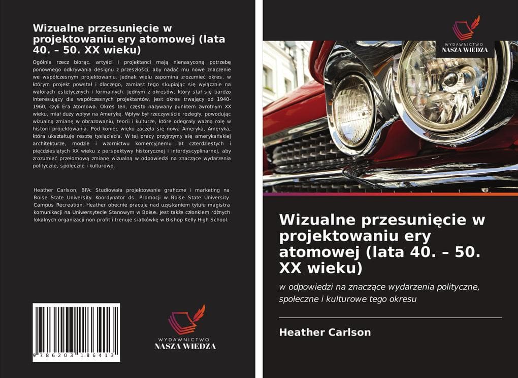 Wizualne przesunicie w projektowaniu ery atomowej (lata 40. 50. XX wieku)