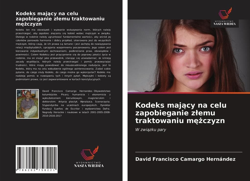 Kodeks majcy na celu zapobieganie zemu traktowaniu mczyzn