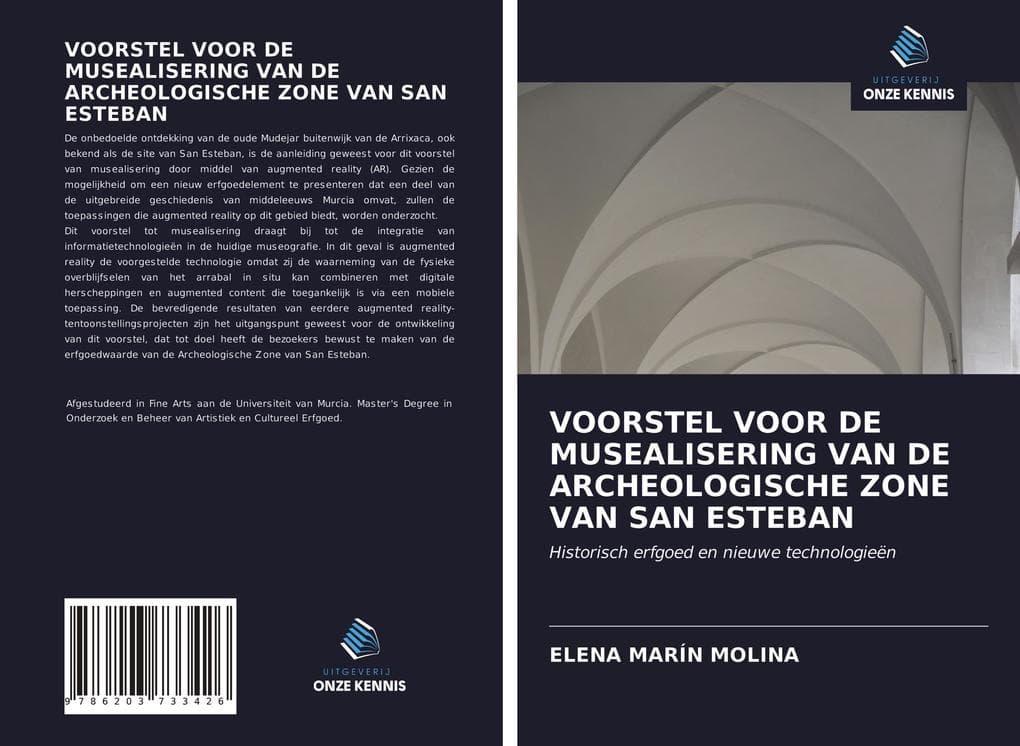 VOORSTEL VOOR DE MUSEALISERING VAN DE ARCHEOLOGISCHE ZONE VAN SAN ESTEBAN