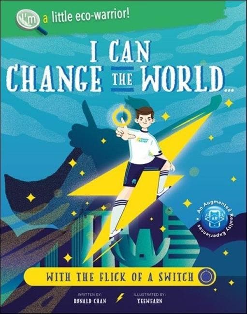 I CAN CHANGE WORLD...FLICK OF A SWITCH