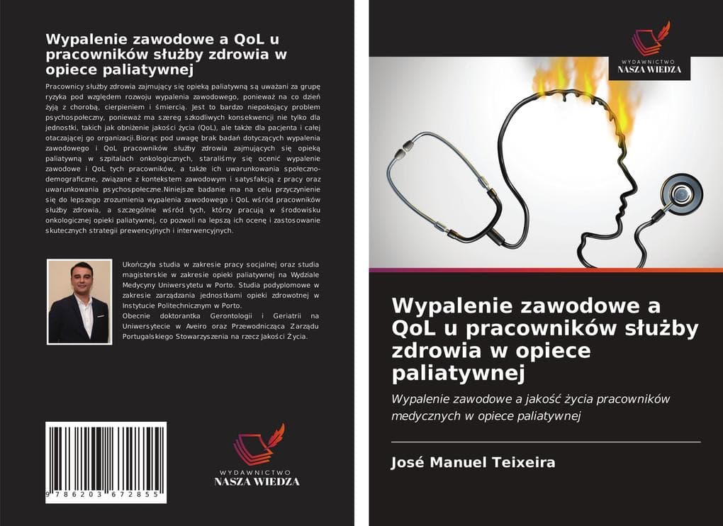 Wypalenie zawodowe a QoL u pracowników suby zdrowia w opiece paliatywnej