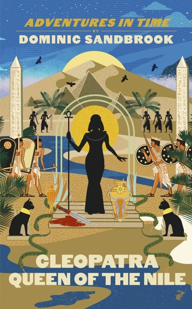 Adventures in Time: Cleopatra, Queen of the Nile