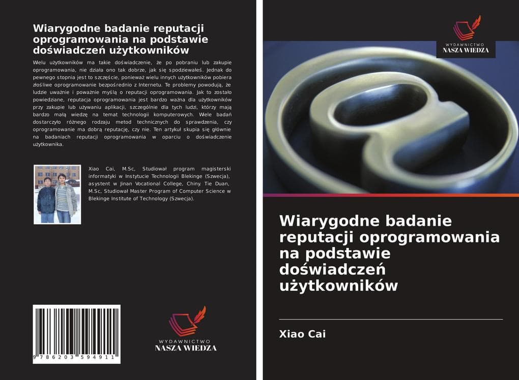 Wiarygodne badanie reputacji oprogramowania na podstawie dowiadcze uytkowników