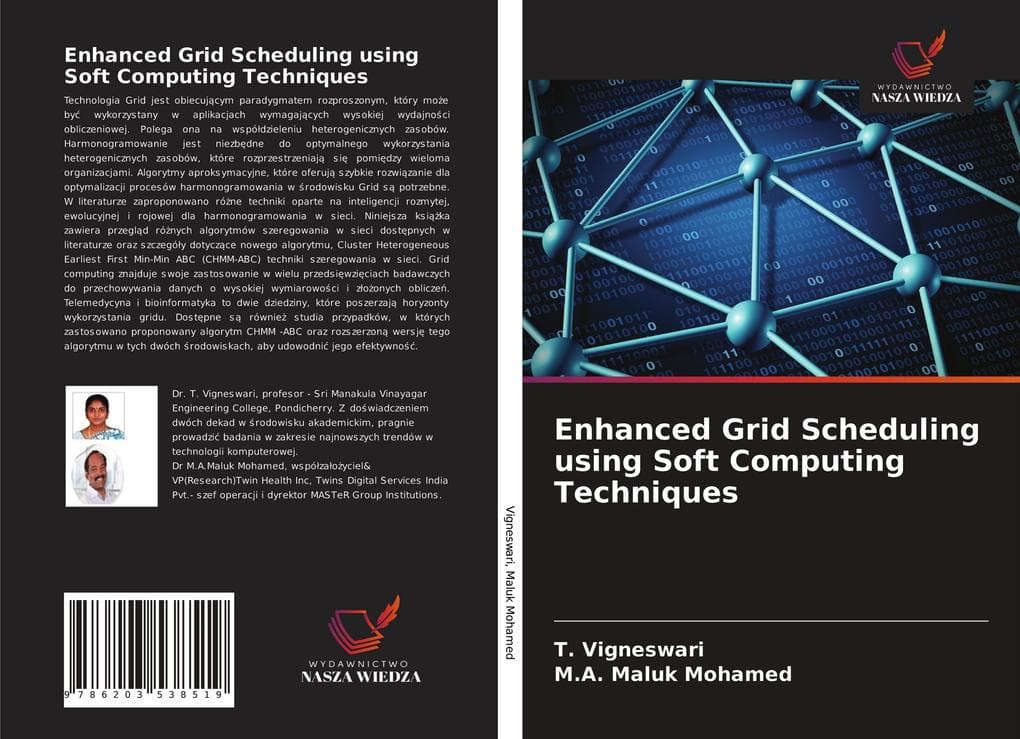 Enhanced Grid Scheduling using Soft Computing Techniques