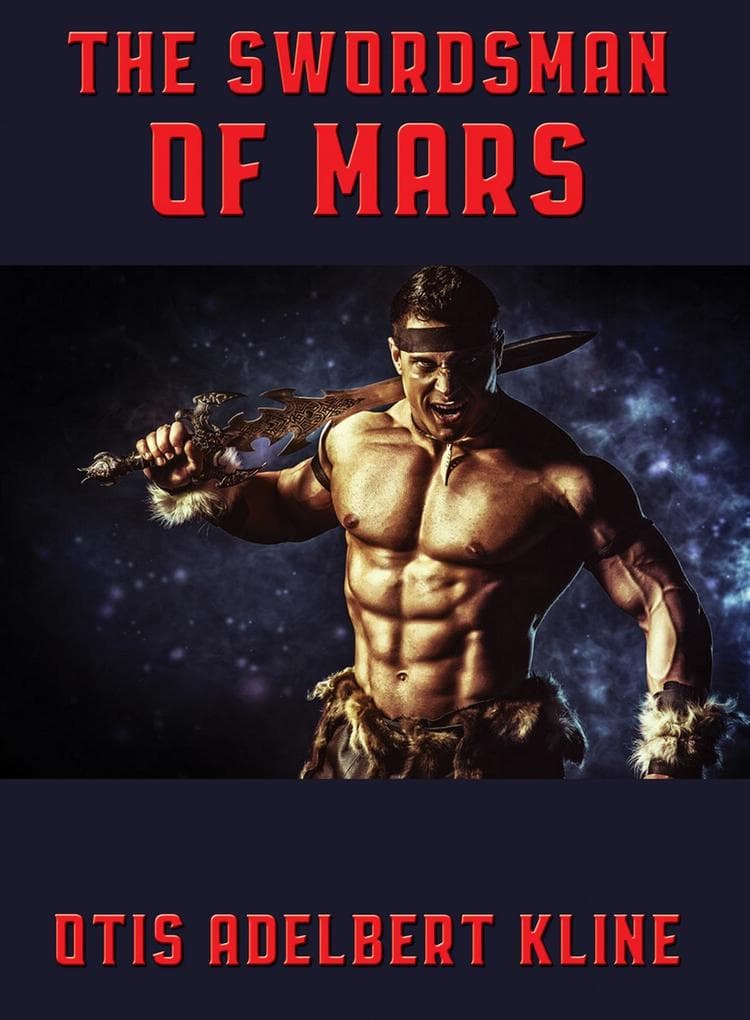 The Swordsman of Mars