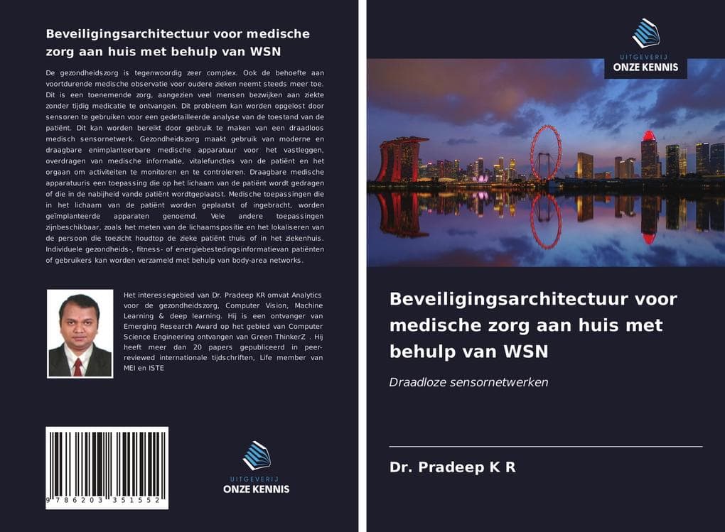 Beveiligingsarchitectuur voor medische zorg aan huis met behulp van WSN