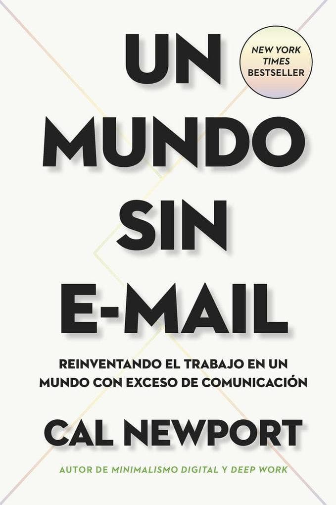Un mundo sin e-mail (A World Without E-mail, Spanish Edition)