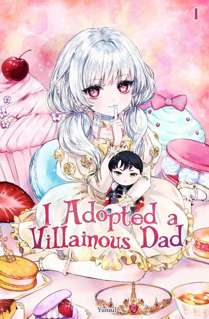 I Adopted a Villainous Dad Vol. 1 (novel)